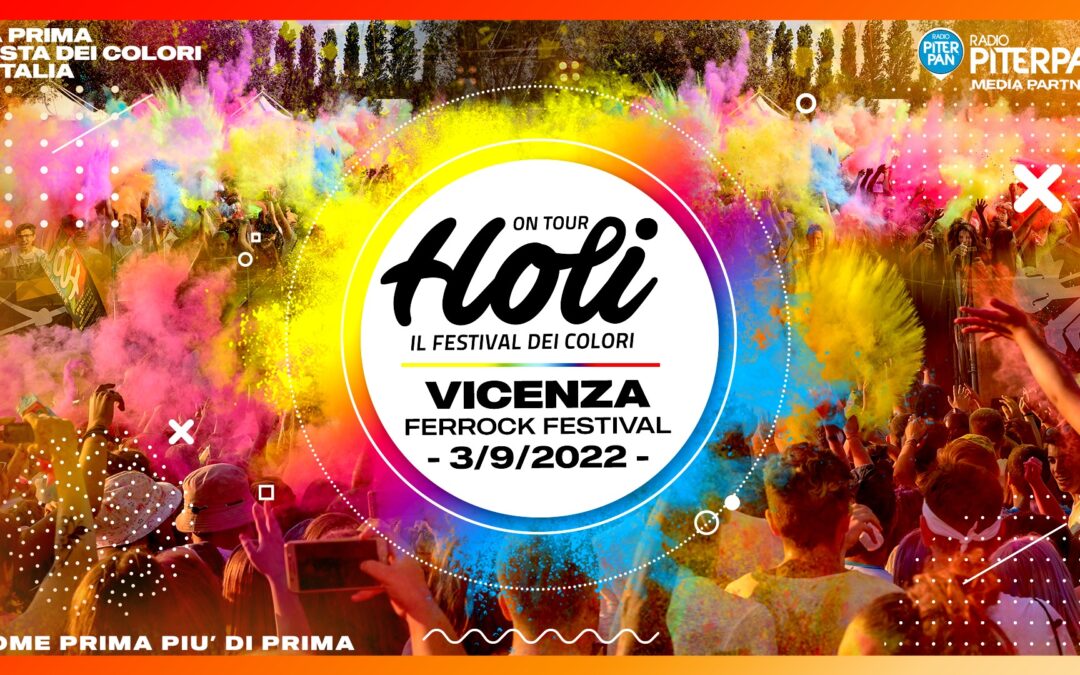 HOLI, il Festival dei Colori – Vicenza – Ferrock Festival