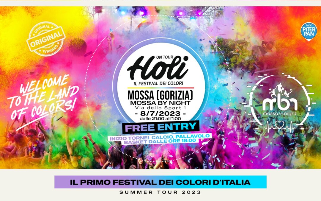 HOLI a Mossa | GORIZIA – Il Festival dei Colori – Ingresso Gratuito