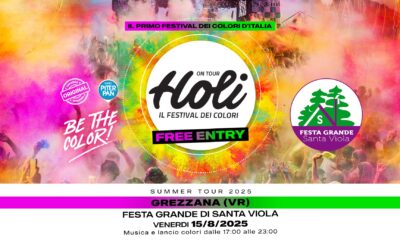 HOLI a Santa Viola a Grezzana (VR) – 15 Agosto 2025